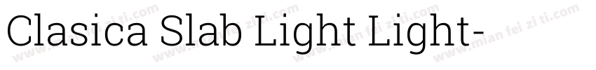 Clasica Slab Light Light字体转换